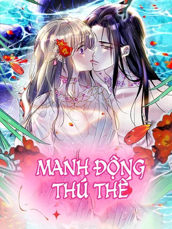 Manh Động Thú Thế