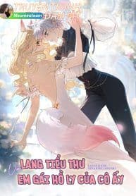 Lang Tiểu Thư và Em Gái Hồ Ly Của Cô Ấy