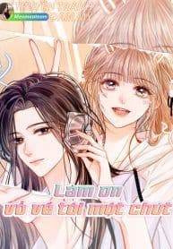 Làm Ơn Vỗ Về Tôi Một Chút