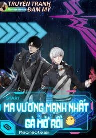 Ma Vương Mạnh Nhất Gà Mờ Rồi